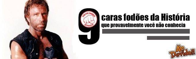 9 caras fodões da História que provavelmente você não conhecia